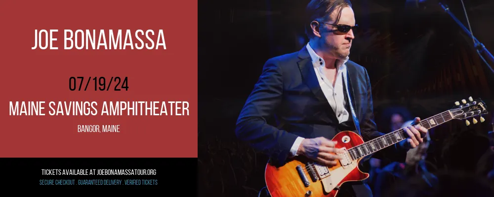 Joe Bonamassa at Maine Savings Amphitheater at Maine Savings Amphitheater